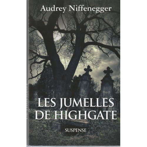 Les jumelles de Highgate  Audrey Niffenegger